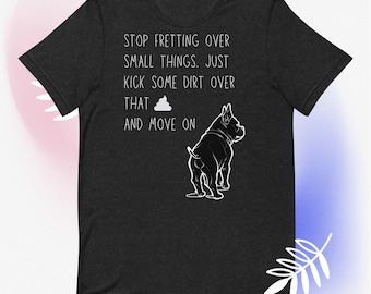 Camiseta Kick Some Dirt Wise Pitbull: ¡Camisa ingeniosa e inspiradora para los amantes únicos de las camisas Pitbull!