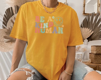 Be a kind human t-shirt, retro hippie tee, groovy top, positive vibes