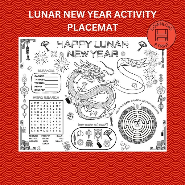 Lunar New Year Activity Coloring Page, Printable Placemat, Year of the Dragon, Fun Kid Games, Celebrate Chinese New Year, Word Search, Maze