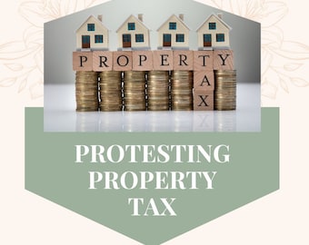 E-Guide: Property Tax Protest Guide - English - How I successfully saved 20% on my assessed value!