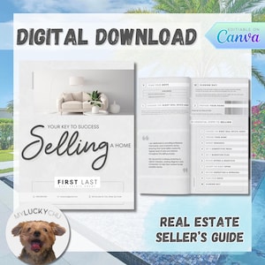 May include: A digital download guide for selling a home. The guide includes tips on preparing your home, choosing the right real estate agent, and marketing your property. The guide is titled "Your Key to Success Selling a Home" and features a photo of a living room with a couch and a plant. The guide is from First Last Real Estate Agent.