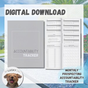 May include: A digital download for a monthly prospecting accountability tracker. The tracker has sections for goals, strategizing time, and daily social tracking. The cover of the tracker has a gray background with the text "Accountability Tracker" in black.