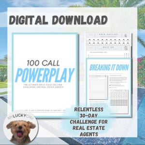 Op de afbeelding: Een digitale download voor een 30-daagse cold calling-uitdaging voor makelaars. De printbare gids bevat een 100-call power play, een dagelijks cold calling-logboek en een 30-daagse tracker. De tekst "RELENTLESS 30-DAY CHALLENGE FOR REAL ESTATE AGENTS" wordt weergegeven in vetgedrukte, witte tekst op een blauwe achtergrond.