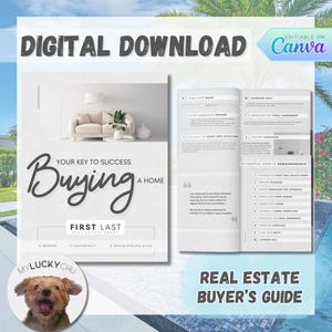 May include: A digital download guide for buying a home. The guide includes a checklist of essential steps to homeownership, including choosing the right real estate agent, preparing finances, and making an offer. The guide also includes a section on planning your move and closing day.