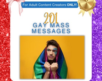 Paquete de mensajes masivos de hombres gay 201 para Onlyfans, Reddit, Loyalfans, redes sociales, etc.