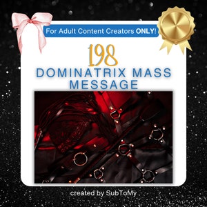 198 Dominatrix Mass Message Pack for Onlyfans, Reddit, Loyalfans, Social Media, etc.