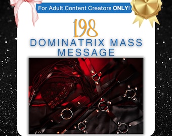 Paquete de mensajes masivos de 198 Dominatrix para Onlyfans, Reddit, Loyalfans, Redes Sociales, etc.