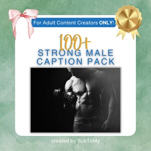 100+ Strong Male Captions for OnlyFans, Reddit, Social Media, etc.