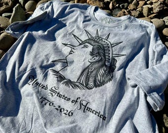 4th of July 250th anniversary original hand-drawn Liberty Shirt, United States of America 1776 2026 on front, In God We Trust on the back
