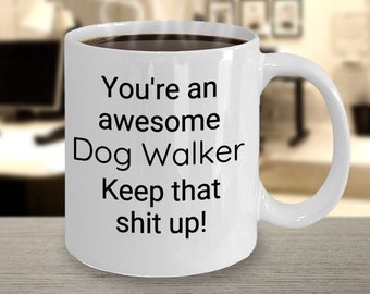 Dog Walker Mug, Dog Walker Coffee Cup, Pet Sitter Thank You, Gift For Best Friend, Dog Walker Gift, Dog Mom, Dog Grandma, Dog Dad