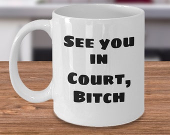Coffee Mug for Lawyer, Lawyer Gift, Lawyer Gift For Women, Lawyer Mug, Attorney Gift, Attorney Gift For Women, Attorney Gifts For Women