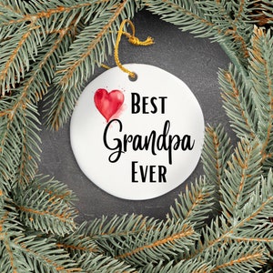 Custom Grandpa Ornament, Best Grandpa Ever, Personalized Grandpa Ornament, Grandpa Gift, Grandpa Christmas Gift, First Time Grandpa Ornament