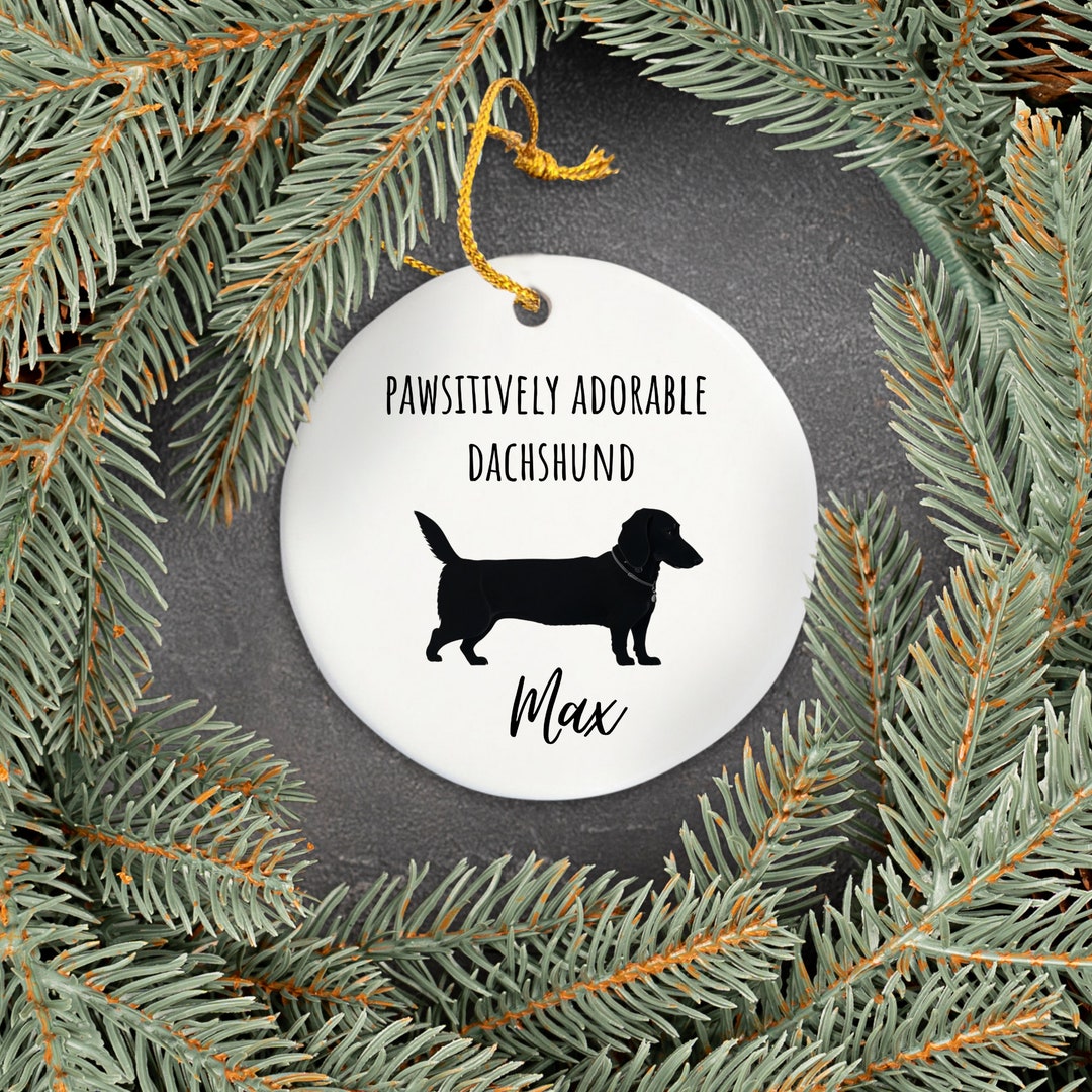 Personalized Dachshund Ornament Custom Weiner Dog Ornament Etsy