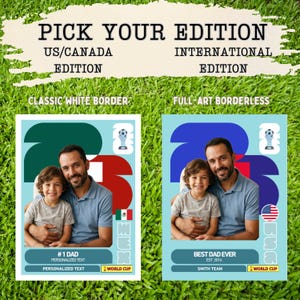 May include: Two personalized posters featuring a photo of a man and a child. The left poster has a white border, a Mexico flag, and text reading #1 DAD. The right poster is borderless, has a USA flag, and text reading BEST DAD EVER EST 2016.