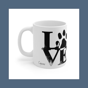 Custom Print LOVE Coffee Mug Using Pet + Breed Name Custom Dog Cat Owner Cup Personalized Dog Cat Coffee Cup