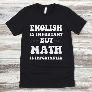 English is Importanter Tshirt, Teacher&#39;s Day Gift, Teacher Appreciation Shirt, Teacher Gift, Best Teacher Shirt
