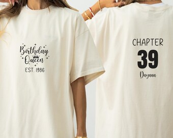 Custom Birthday Queen Shirt With Year, Personalized Chapter Age Tee, 40th Birthday Party Shirt For Women, Funny Matching Group Gift Outfit