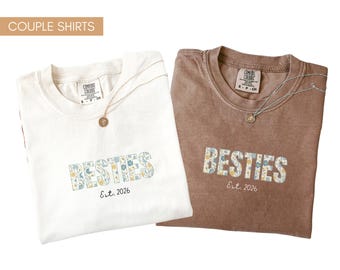 Besties Est 2026 Sweatshirt, Personalized BFF Matching Tee With Custom Names And Year, Cute Friendship Gift For Best Friends Or Sisters