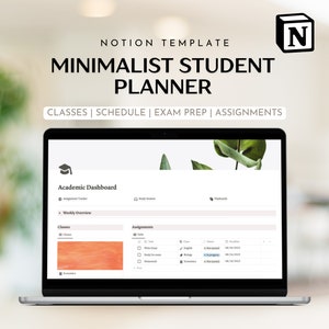 May include: A laptop displays a Notion template for a minimalist student planner. The screen shows an academic dashboard with sections for classes, assignments, and exam prep. The text on the screen includes "Classes," "Schedule," and "Assignments." The Notion logo is in the top right corner.