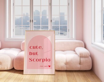 Scorpio Cute But Scorpio Zodiac Star Sign Print Astrological Wall Art Artwork Poster Gift Pink and Red DIGITAL DOWNLOAD