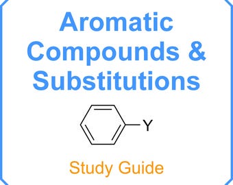 Composti aromatici - Guida allo studio per / infermieristica / scuola infermieristica / pre-med / mcat / pacchetto completo del corso / scienze della vita / scienze della salute
