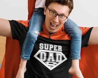 Super dad shirt, Funny shirt for dad,