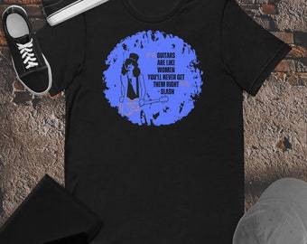 Slash Guitars Like Women Unisex t-shirt