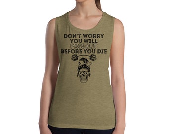 LADIES GYM SHIRT Pass Out Ladies’ Muscle Tank