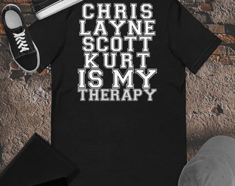 Chris Layne Scott Kurt Is My Therapy Unisex t-shirt