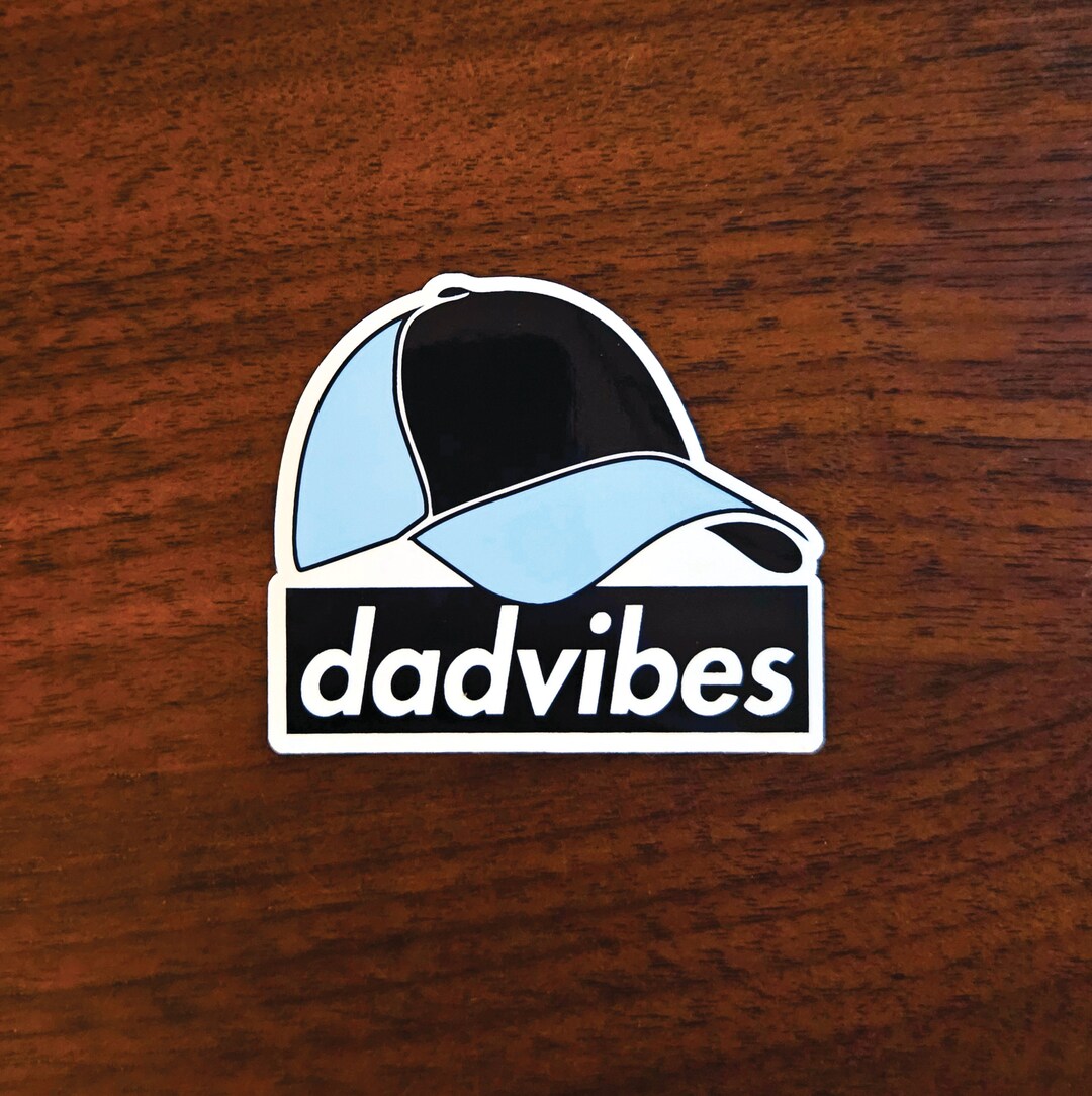 Dadvibes // Funny Meme Sticker for Laptop, Bottle, Phone, Car, Hard Hat ...
