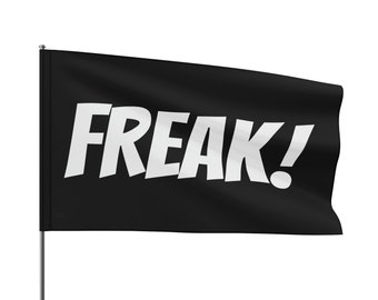 Freak! Flag
