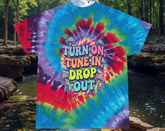 Turn On Tune In Drop Out T-Shirt