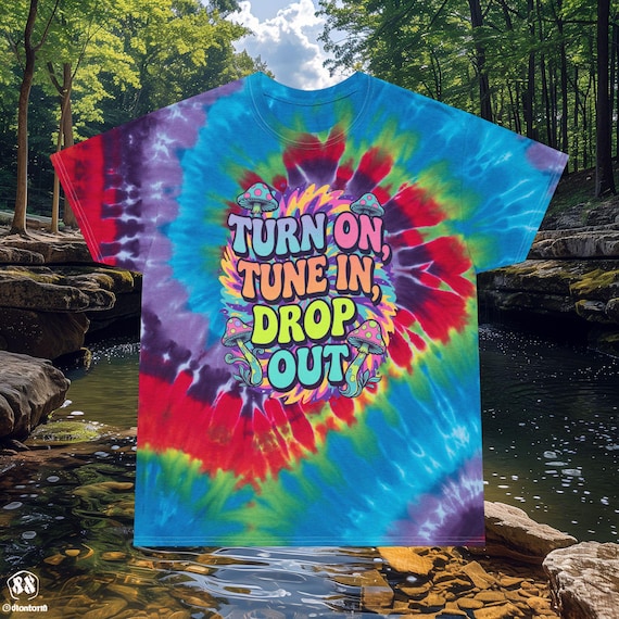 Turn On Tune In Drop Out T-Shirt