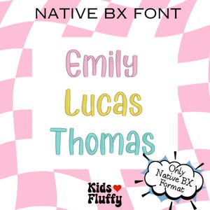 Fuente Native BX Kids Monday - Fuente Bx - Fuente Embrilliance bx - Máquina de bordar - Fuente Satin