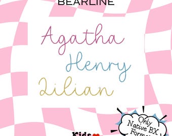 Bearline BX Embroidery Font – Native BX for Embrilliance – Handwriting Style Alphabet for Names & Gifts