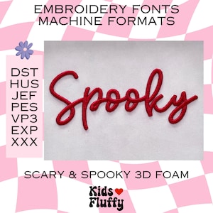May include: Red embroidered "Spooky" text with a 3D foam effect. The text is surrounded by a white background with a pink and white checkered border. The text "Kids Fluffy" is below the embroidery with a red heart symbol.