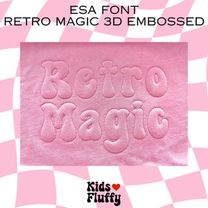 ESA Font - Retro magic 3D Embossed - For Wilcom, Hatch or Janome V5 embroidery Software - ESA Embroidery Font