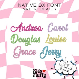 Fuente de bordado BX Nature Beauty – Fuente nativa para Embrilliance – Alfabeto elegante en punto satén para nombres y regalos