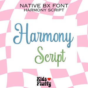 Native BX font Harmony Script - bx font - native bx font - Embrilliance bx font - Embroidery Font - Pretty Summer - Embroidery