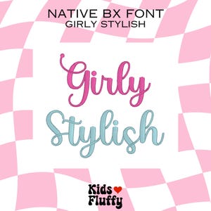 Native BX Font Girly Stylish - bx font - native bx font - Embroidery font - Embroidery - Embrilliance Font