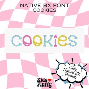 Peut inclure: Image d'un mot "cookies" écrit avec une police colorée, bleu, rose et jaune. Le fond est un motif à carreaux roses et blancs. Le texte "Native BX Font Cookies" est en haut. L'image contient aussi le texte "Only Native BX Format".
