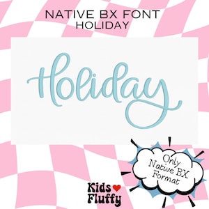Native BX-typsnitt Holiday - bx-typsnitt - native bx-typsnitt - Embrilliance bx-typsnitt - Broderitypsnitt - Script-typsnitt - Broderi