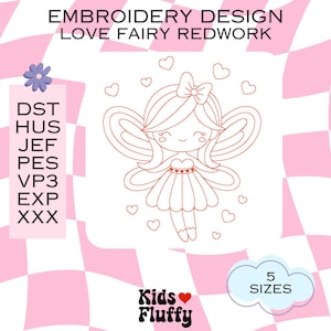 Pode incluir: Desenho de bordado de linha de arte de uma fada com asas e um laço no cabelo. A fada está cercada por corações. O design está disponível em cinco tamanhos. O texto "Kids Fluffy" e "5 tamanhos" também está incluído na imagem.