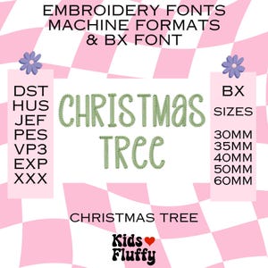 Puede incluir: Diseño gráfico digital con las palabras "CHRISTMAS TREE" en verde, rodeado de texto que indica fuentes de bordado, formatos de máquina y tamaños de fuente BX. El fondo es un patrón de cuadros rosas y blancos.
