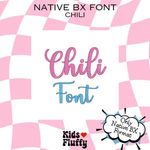 Native BX Font Chili - bx font - Embroidery - Embroidery font - Embrilliance Native Font - Embroidery machine - Chili Font - satin stitch