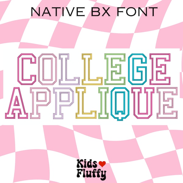 College Applique Native BX font - Sport embroidery font - bx font - Embrilliance Native BX font - Applique embroidery font - BX