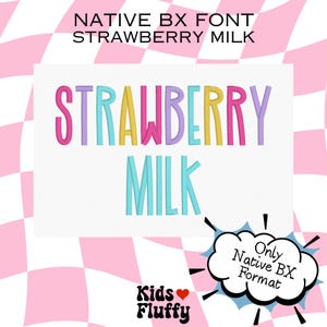 Könnte beinhalten: Grafikdesign mit den Worten "STRAWBERRY MILK" in farbenfrohen, stilisierten Buchstaben. Der Text steht vor einem weißen Hintergrund mit einem rosa-weiß karierten Muster im Hintergrund. Der Text enthält "Native BX Font" und "Kids Fluffy".
