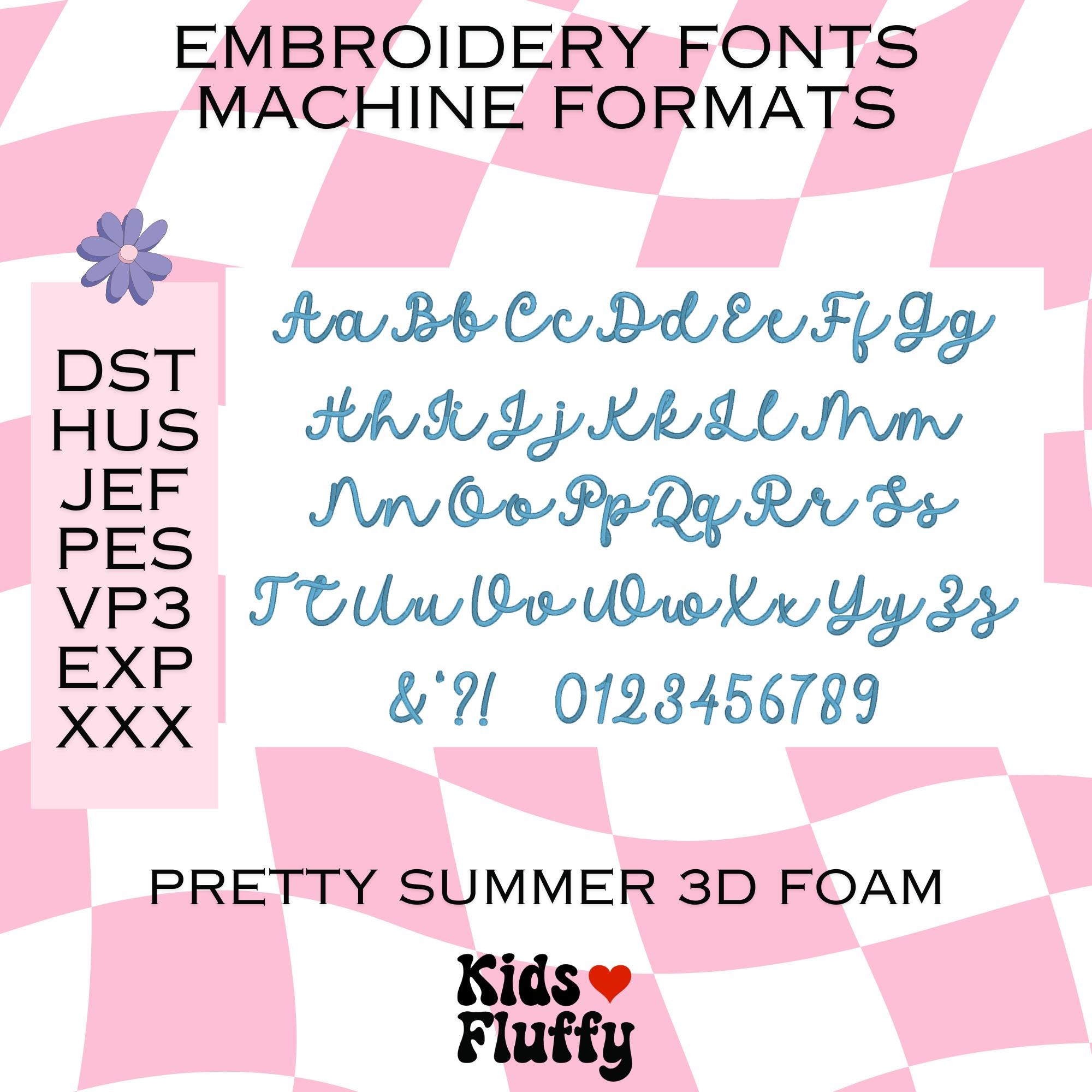 Pretty Bmp Embroidery Font Pretty Summer 3D Foam - Machine Formats - Bmp - Dst ...