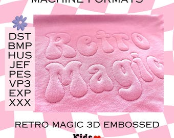 3D Embossed Embroidery Font -  Retro Magic 3D - Machine Formats - bmp - dst - pes - hus - jef - vp3 - xxx - Embroidery fonts - Embroidery