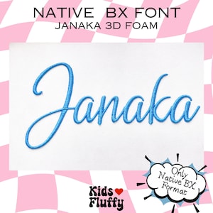 Puffy Foam Font - Native BX Font - Puff Embroidery Font - 3D Embroidery Font - Embrilliance Native BX Font - Janaka 3D Native BX font